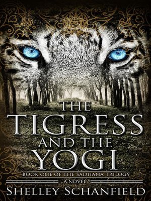 cover image of The Tigress and the Yogi